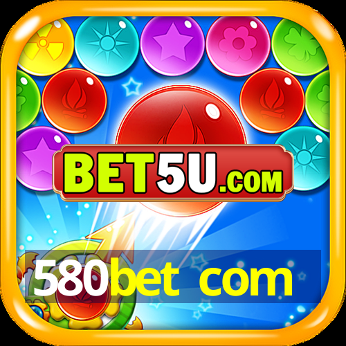 580bet com