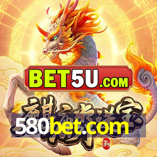 580bet.com