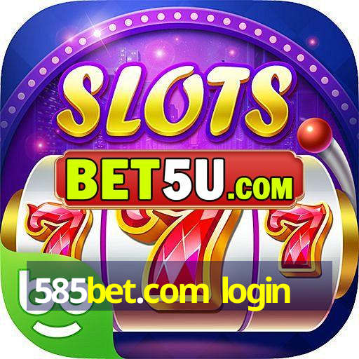 585bet.com login