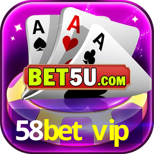 58bet vip