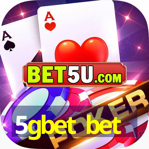 5gbet bet