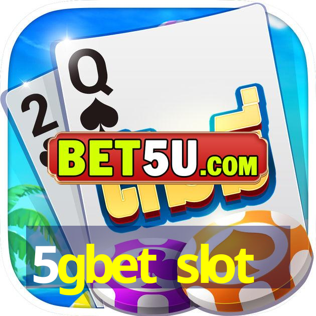 5gbet slot