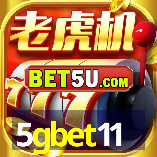 5gbet11