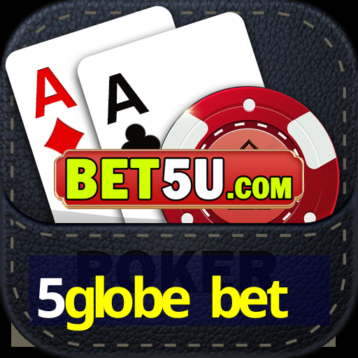 5globe bet