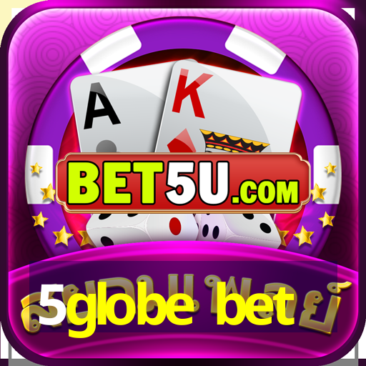 5globe bet