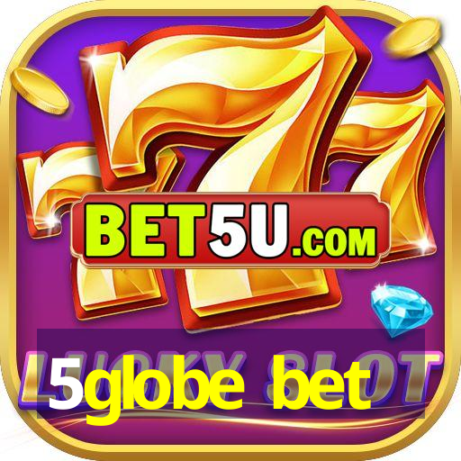 5globe bet