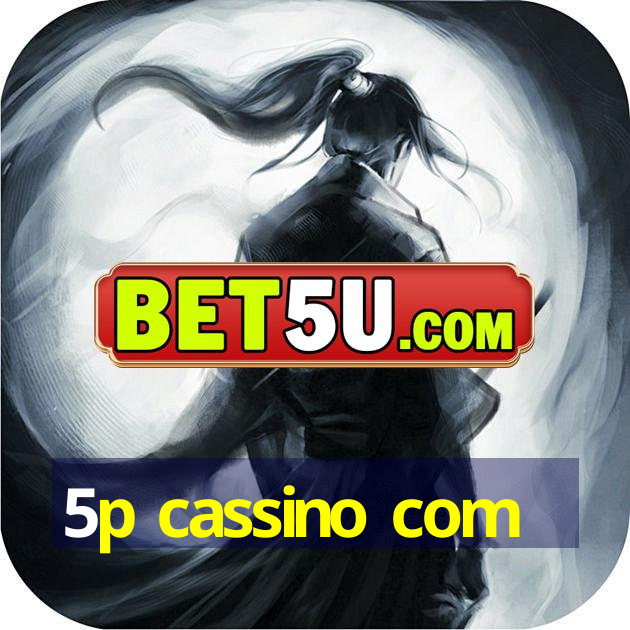 5p cassino com