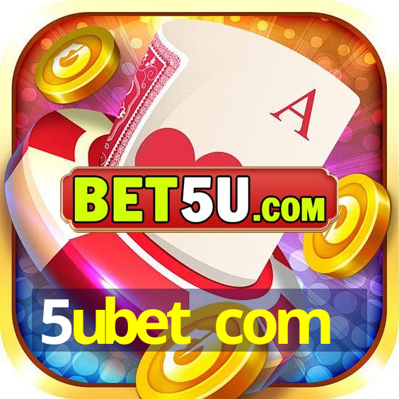 5ubet com