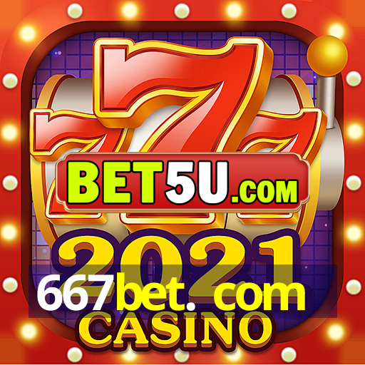 667bet. com