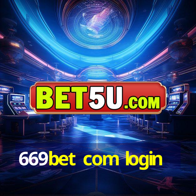 669bet com login