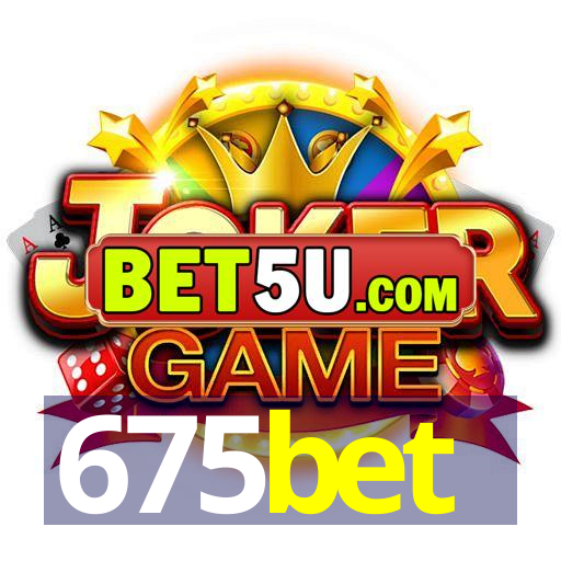 675bet