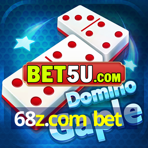 68z.com bet