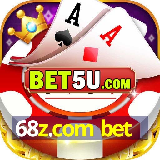 68z.com bet