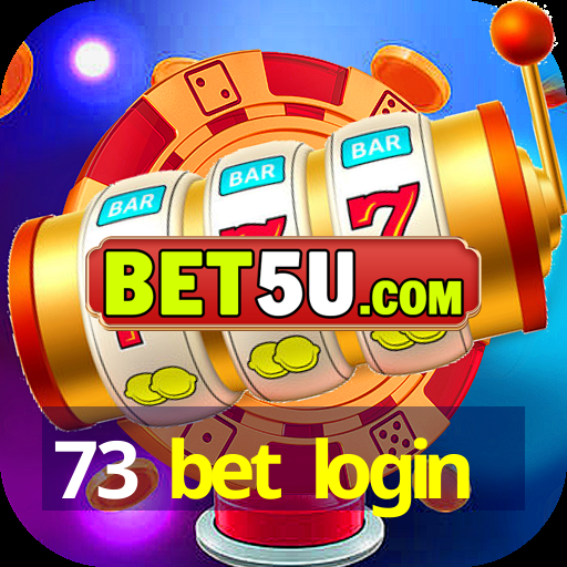 73 bet login