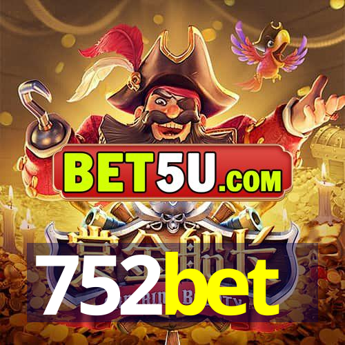 752bet