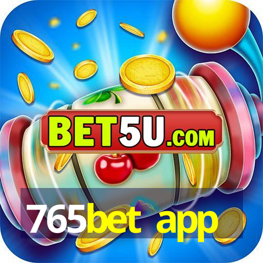 765bet app