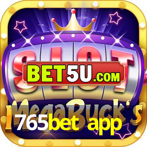 765bet app