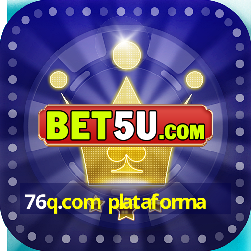 76q.com plataforma