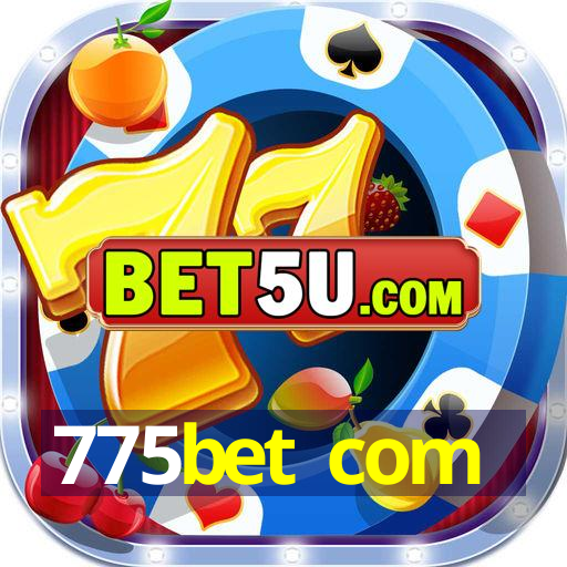 775bet com