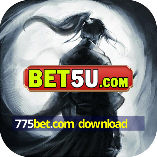 775bet.com download