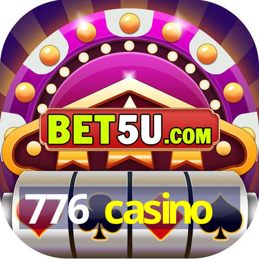 776 casino