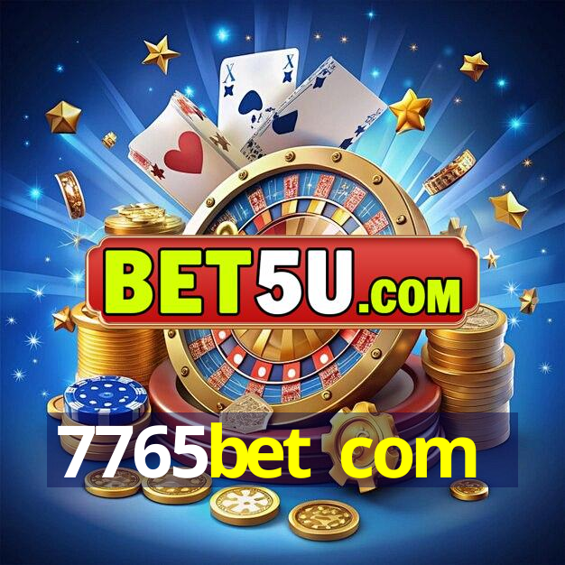 7765bet com