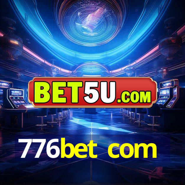 776bet com