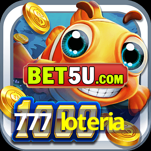 777 loteria