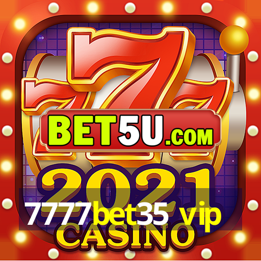 7777bet35 vip