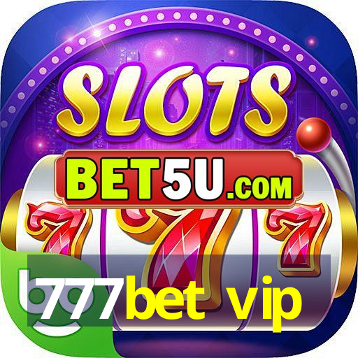 777bet vip