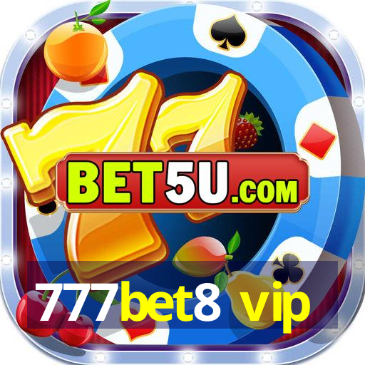 777bet8 vip