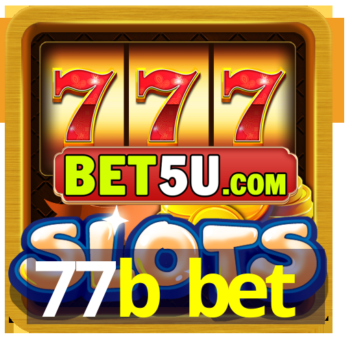 77b bet