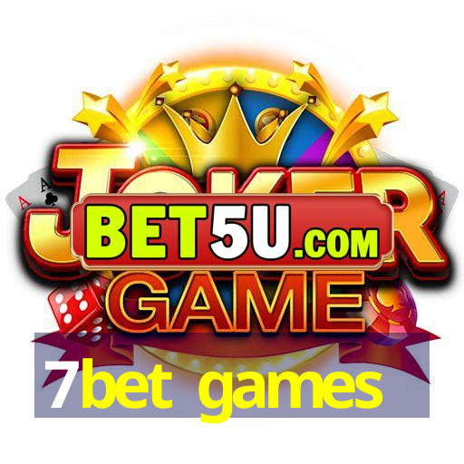 7bet games