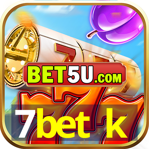 7bet k