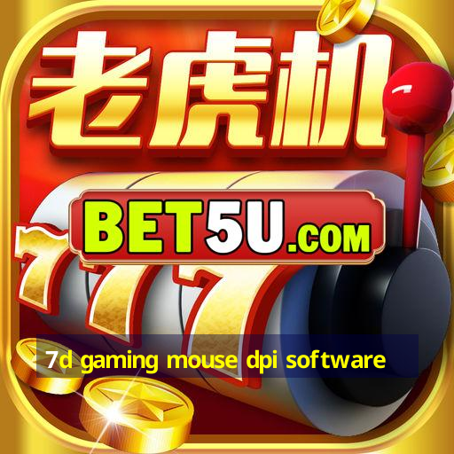 7d gaming mouse dpi software