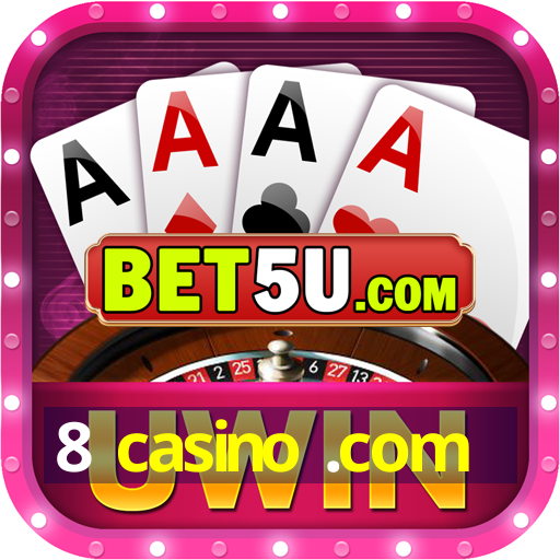 8 casino .com