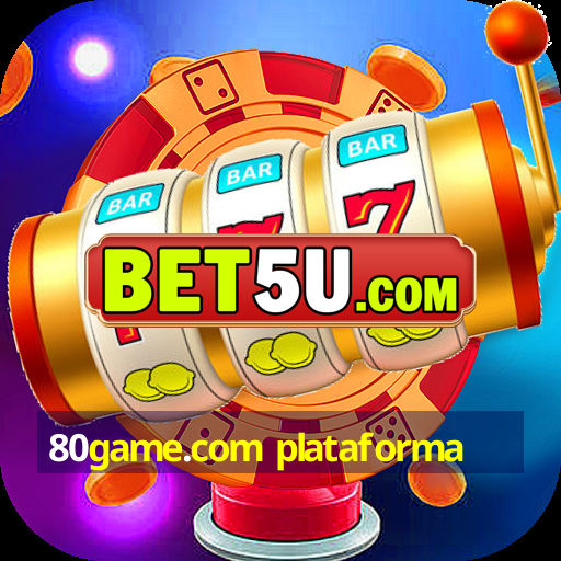 80game.com plataforma