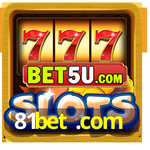 81bet .com