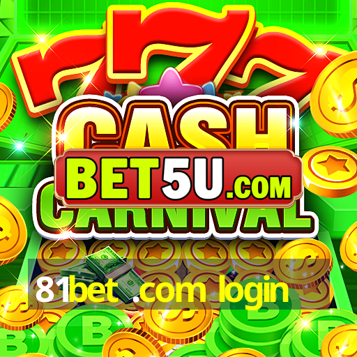 81bet .com login