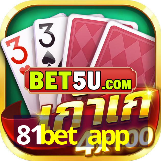 81bet app