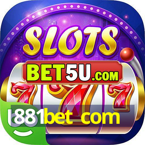 881bet com