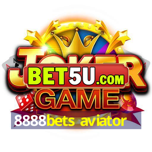 8888bets aviator