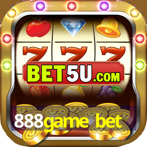 888game bet