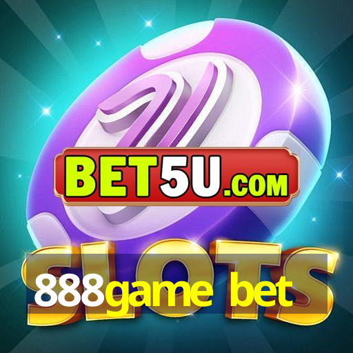 888game bet