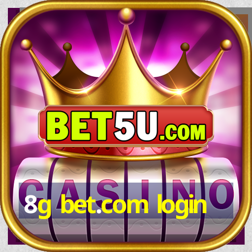 8g bet.com login