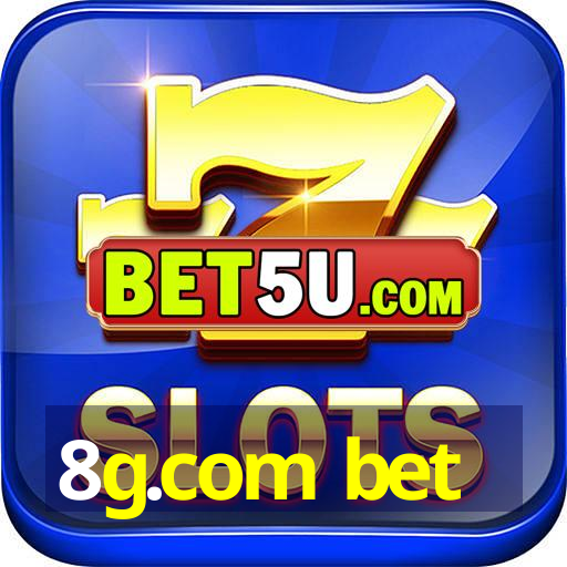 8g.com bet