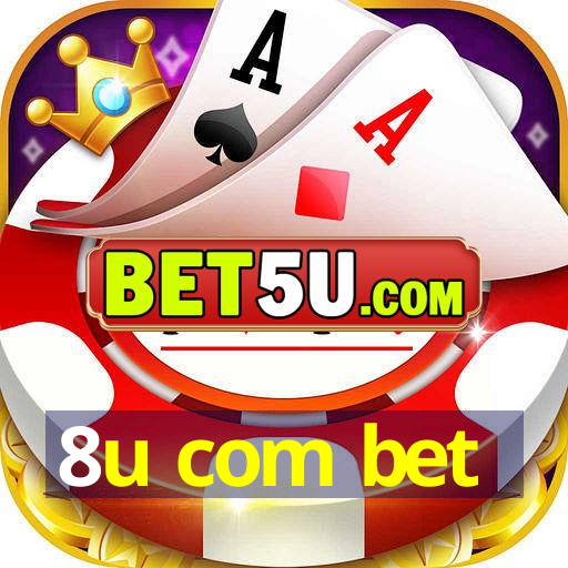 8u com bet