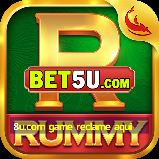 8u.com game reclame aqui