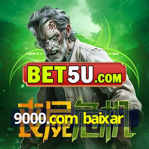 9000.com baixar