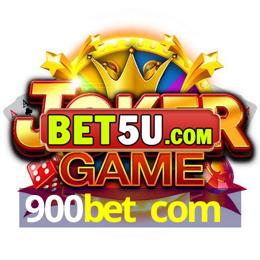 900bet com